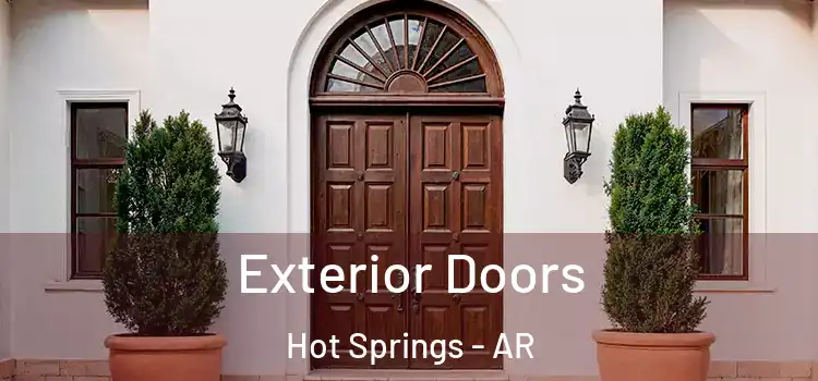 Exterior Doors Hot Springs - AR